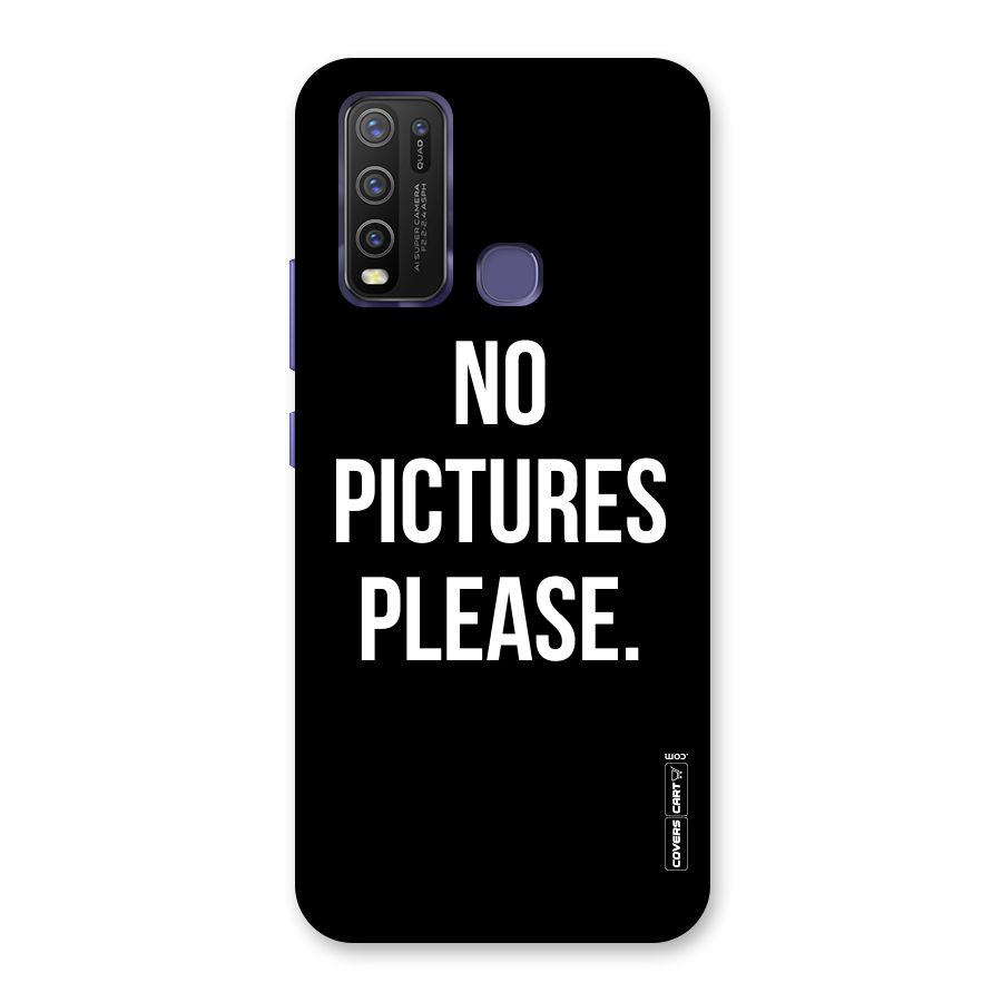 No Pictures Please Back Case for Vivo Y50