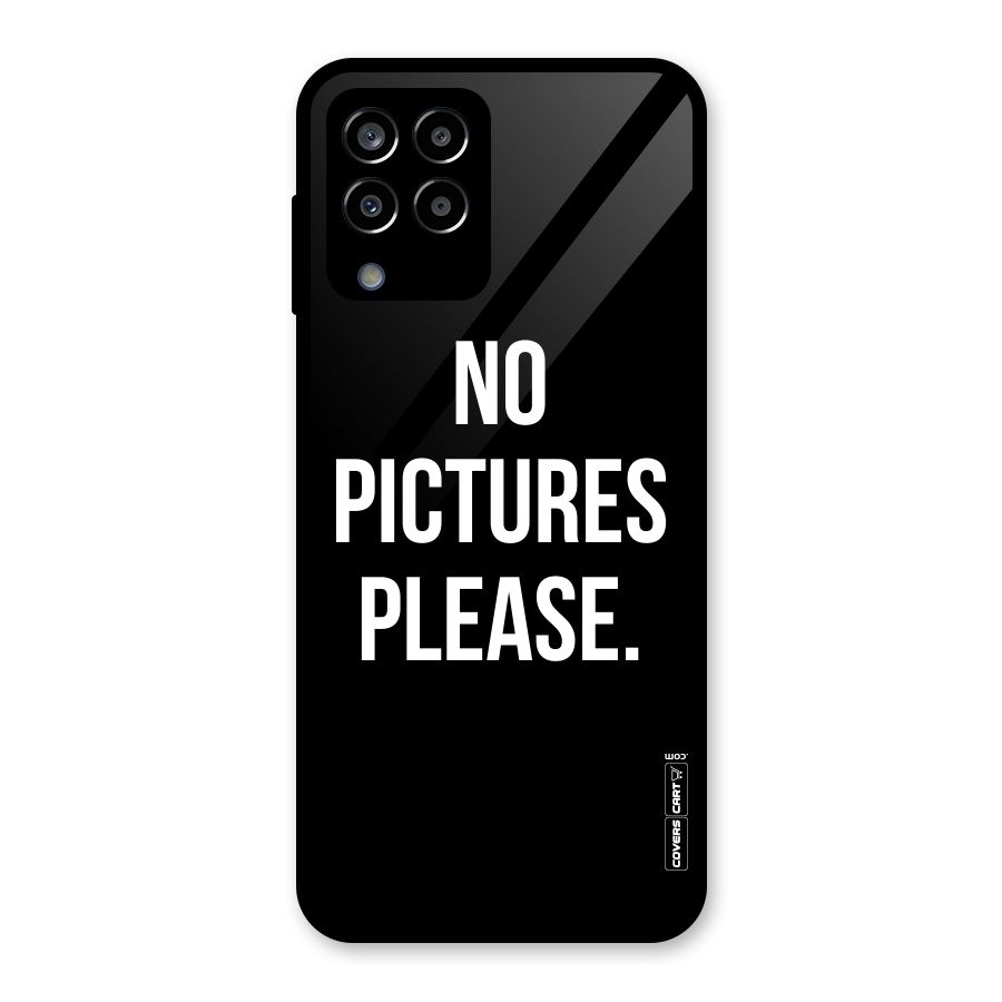 No Pictures Please Glass Back Case for Galaxy M33