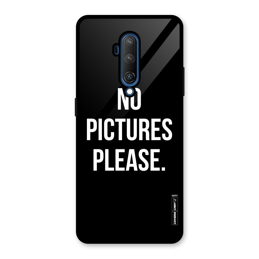 No Pictures Please Glass Back Case for OnePlus 7T Pro