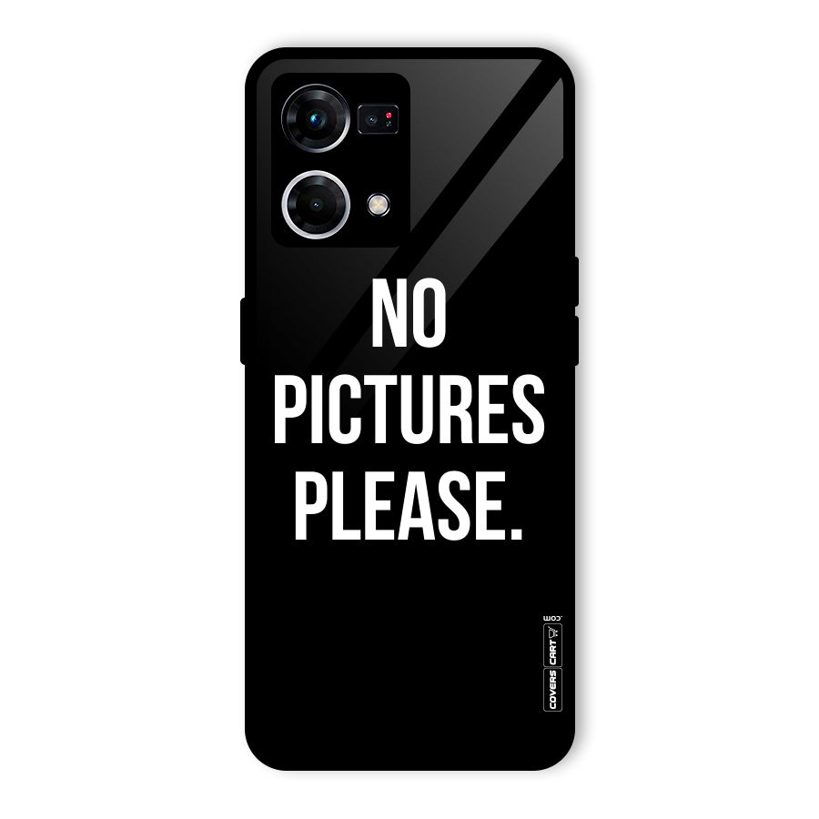 No Pictures Please Glass Back Case for Oppo F21s Pro 4G