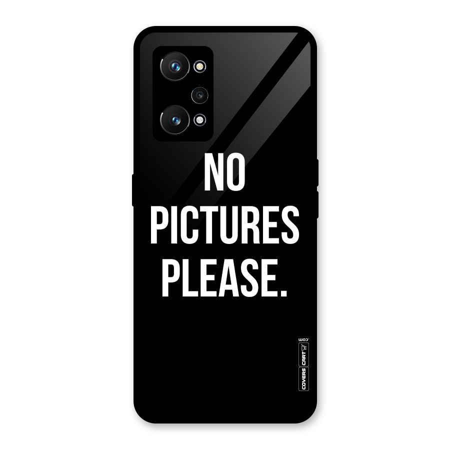 No Pictures Please Glass Back Case for Realme GT Neo 3T