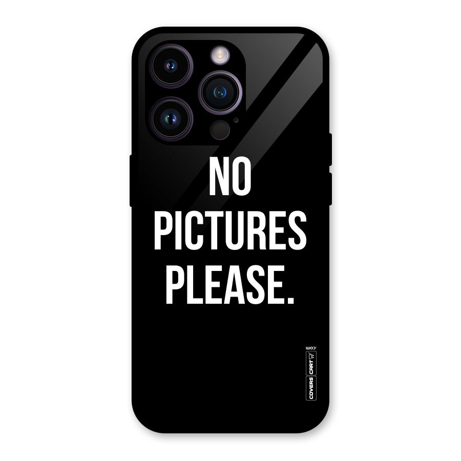 No Pictures Please Glass Back Case for iPhone 14 Pro