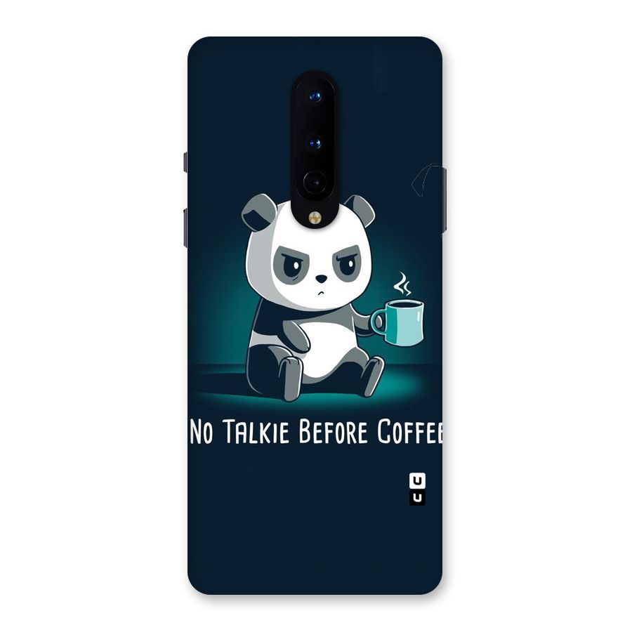 No Talkie Before Coffee Back Case for OnePlus 8