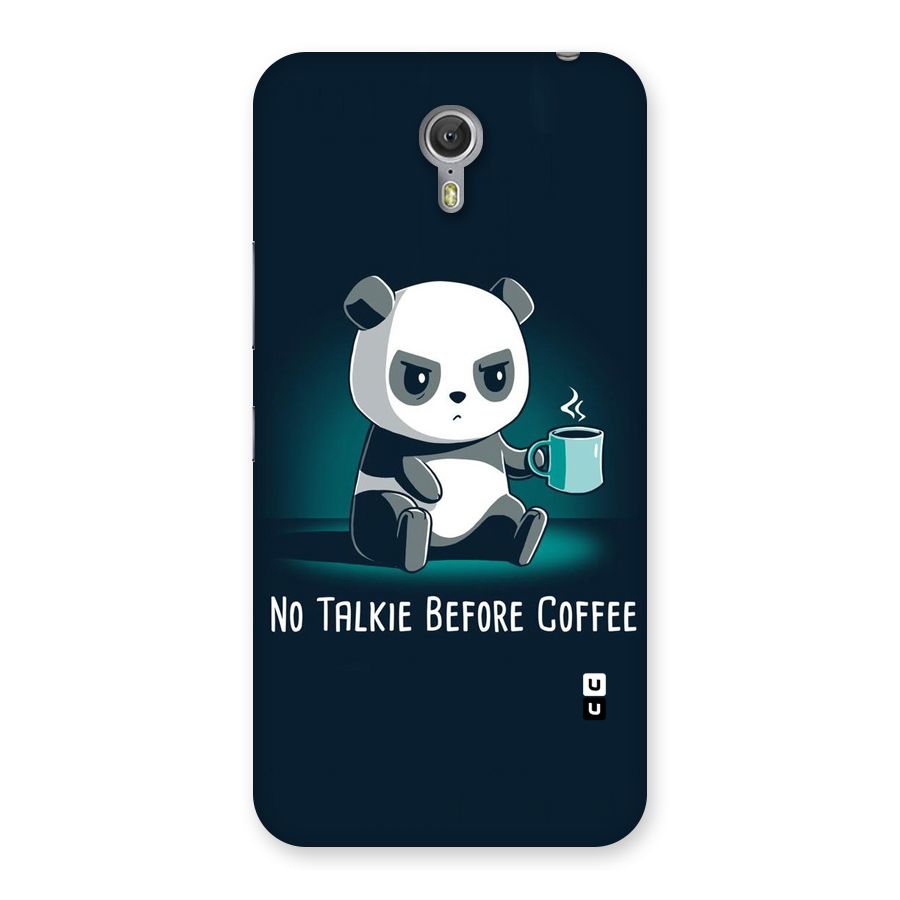 No Talkie Before Coffee Back Case for Zuk Z1