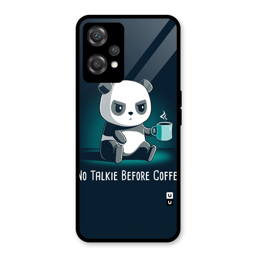 No Talkie Before Coffee Glass Back Case for OnePlus Nord CE 2 Lite 5G