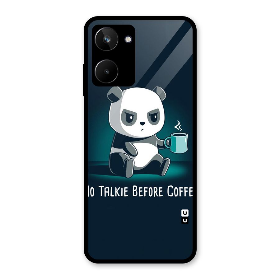 No Talkie Before Coffee Glass Back Case for Realme 10