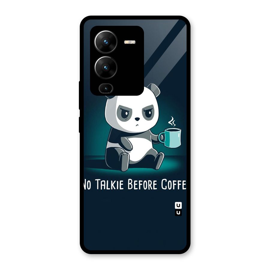 No Talkie Before Coffee Glass Back Case for Vivo V25 Pro