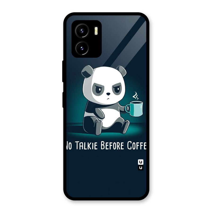 No Talkie Before Coffee Glass Back Case for Vivo Y15s