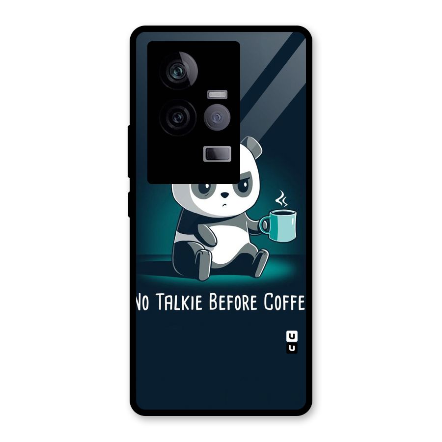 No Talkie Before Coffee Glass Back Case for Vivo iQOO 11 5G