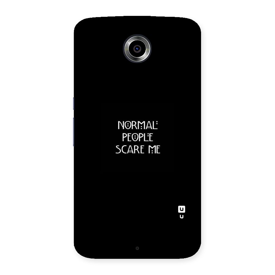 Normal People Back Case for Nexsus 6