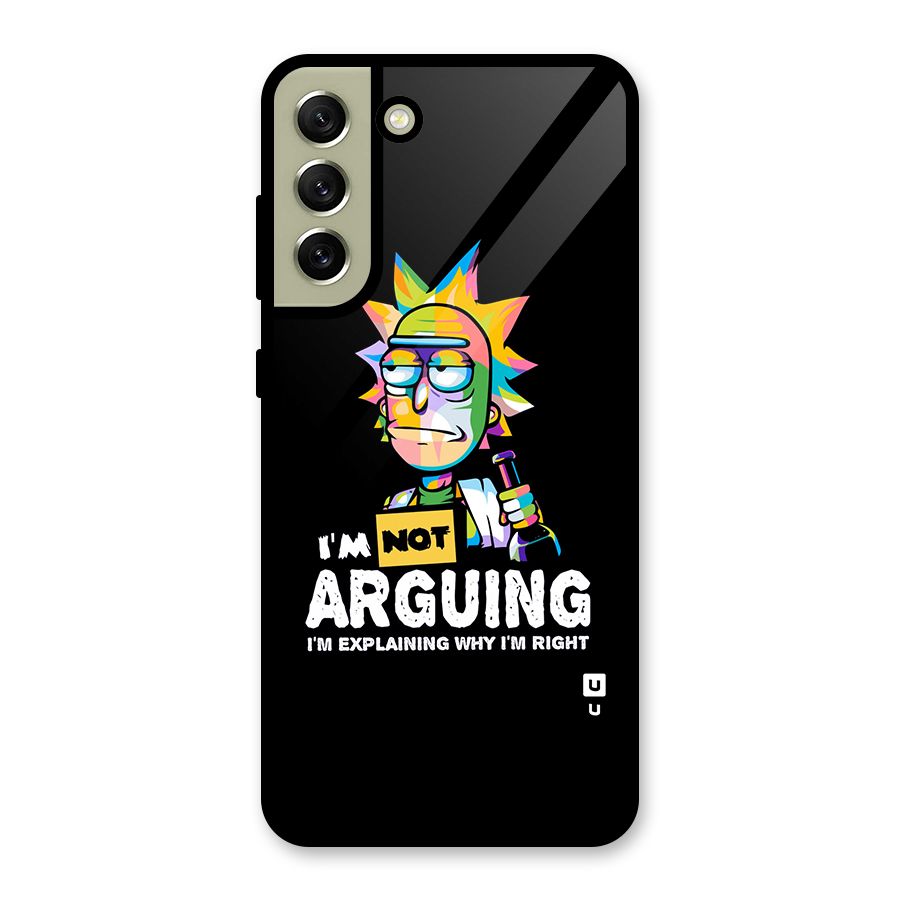 Not Arguing Explaining Glass Back Case for Galaxy S21 FE 5G