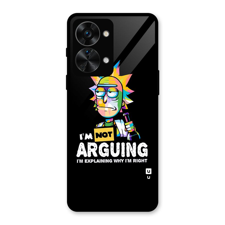 Not Arguing Explaining Glass Back Case for OnePlus Nord 2T