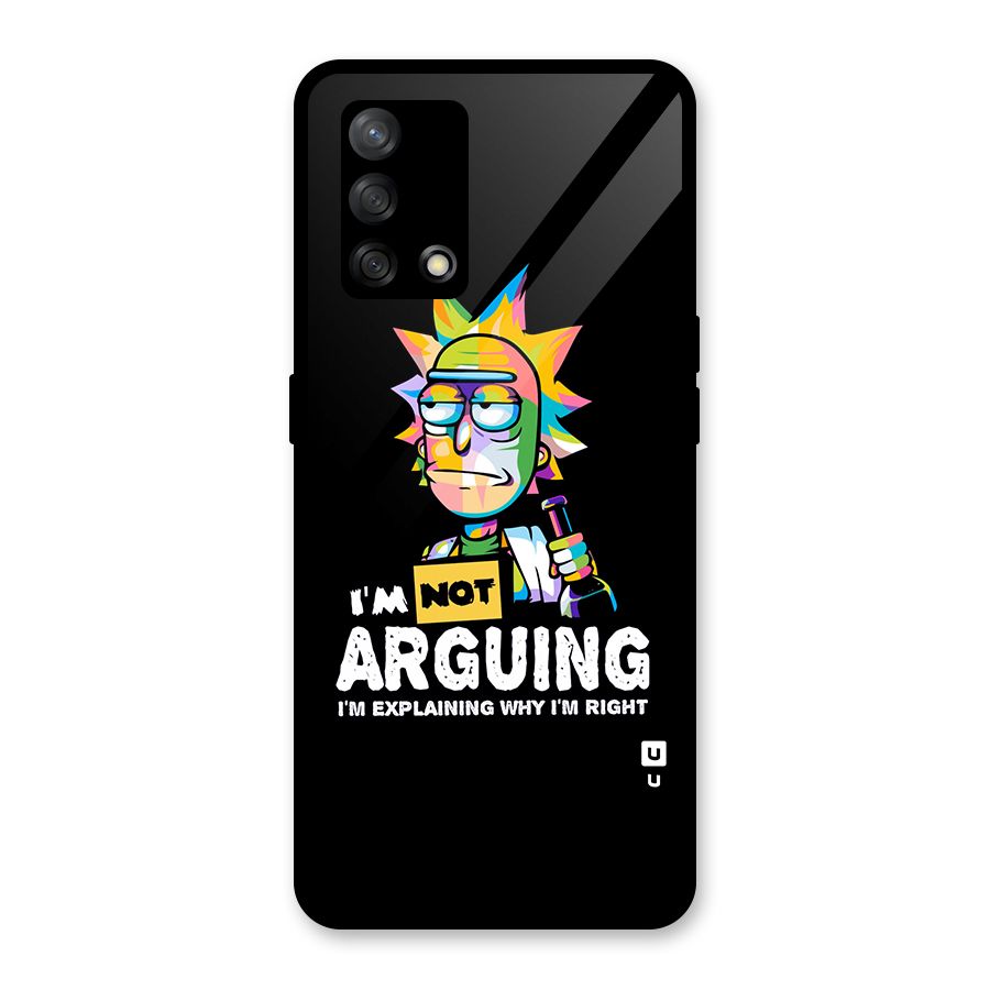 Not Arguing Explaining Glass Back Case for Oppo F19