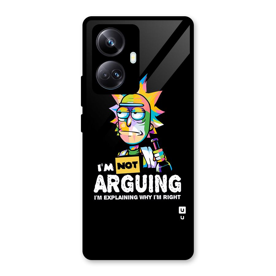 Not Arguing Explaining Glass Back Case for Realme 10 Pro Plus