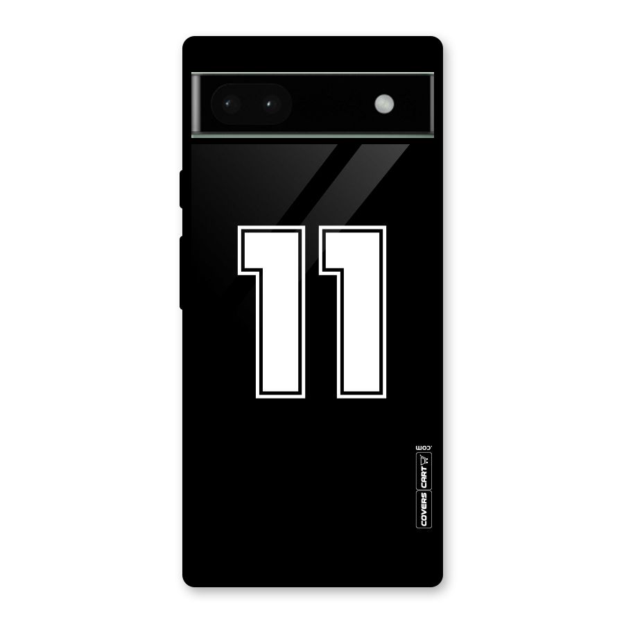 Number 11 Glass Back Case for Google Pixel 6a