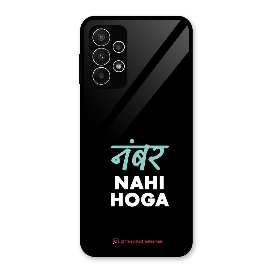 Number Nahi Hoga Black Glass Back Case for Galaxy A23