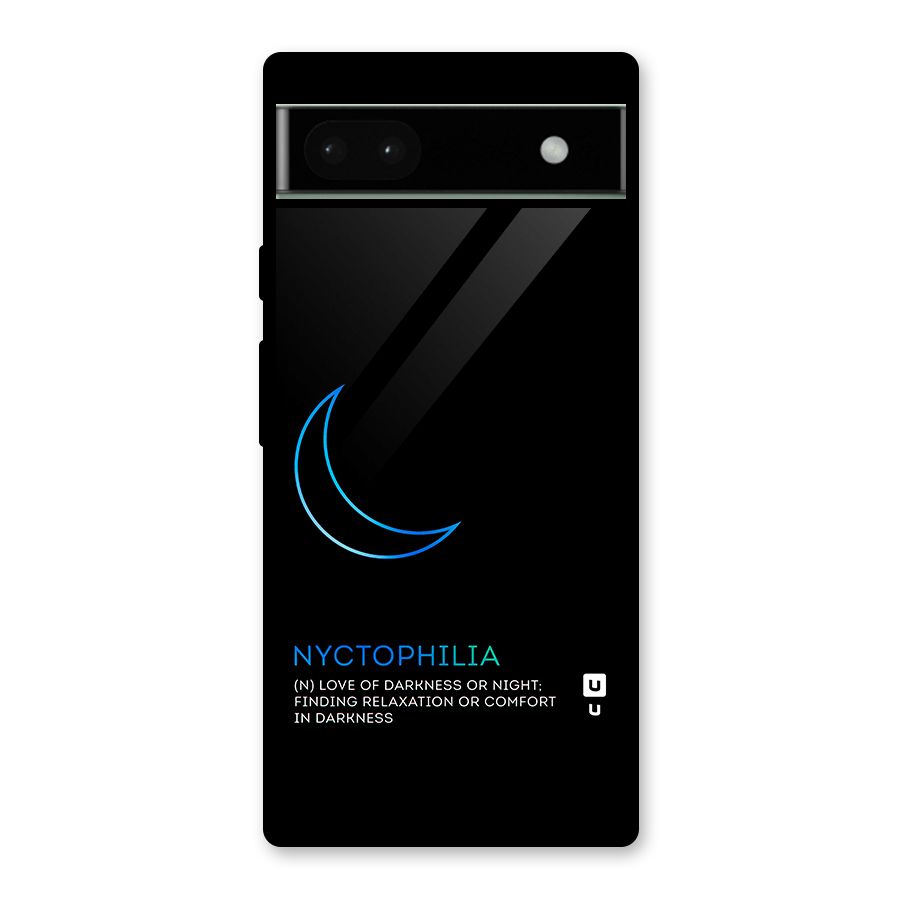 Nyctophilia Love of Darkness Glass Back Case for Google Pixel 6a