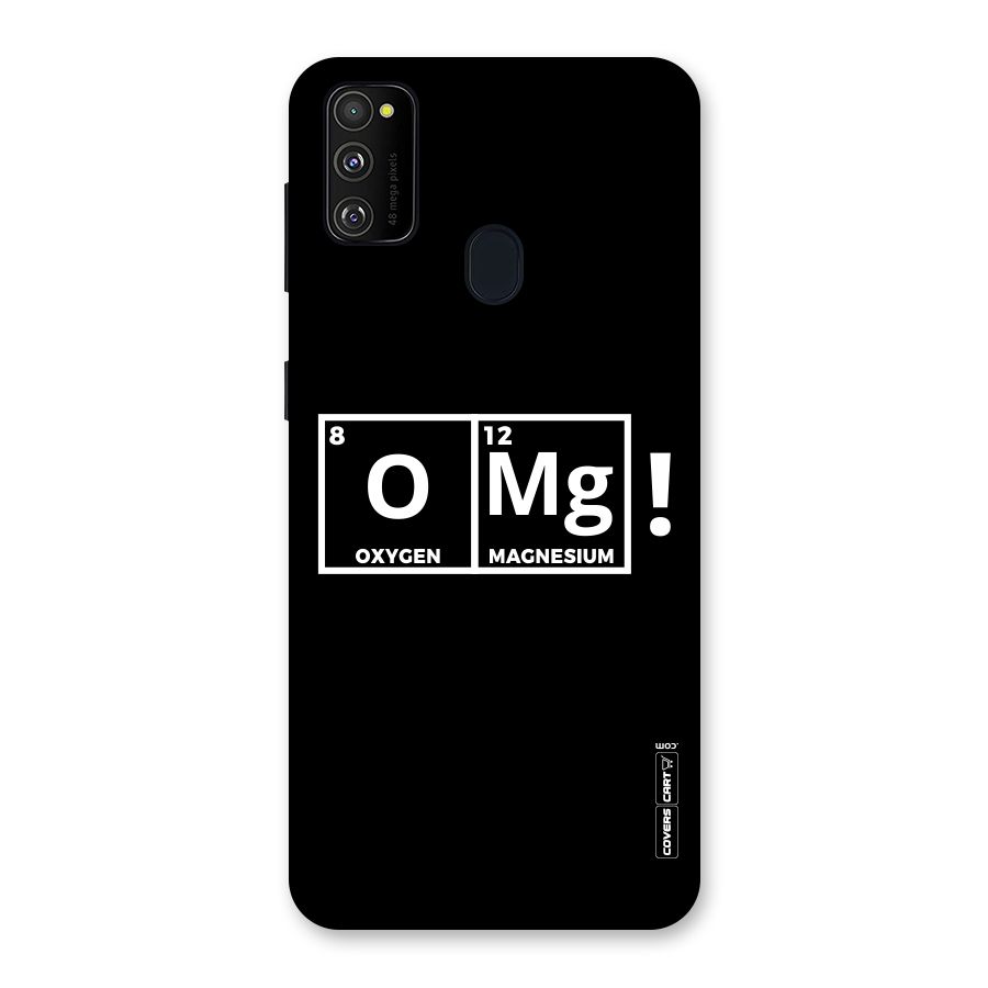 OMG Chemistry Pun Back Case for Galaxy M30s