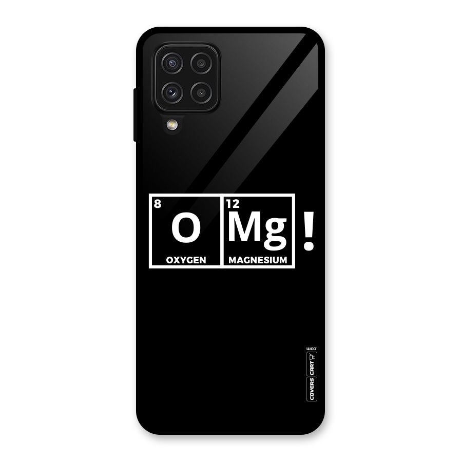 OMG Chemistry Pun Glass Back Case for Galaxy A22 4G