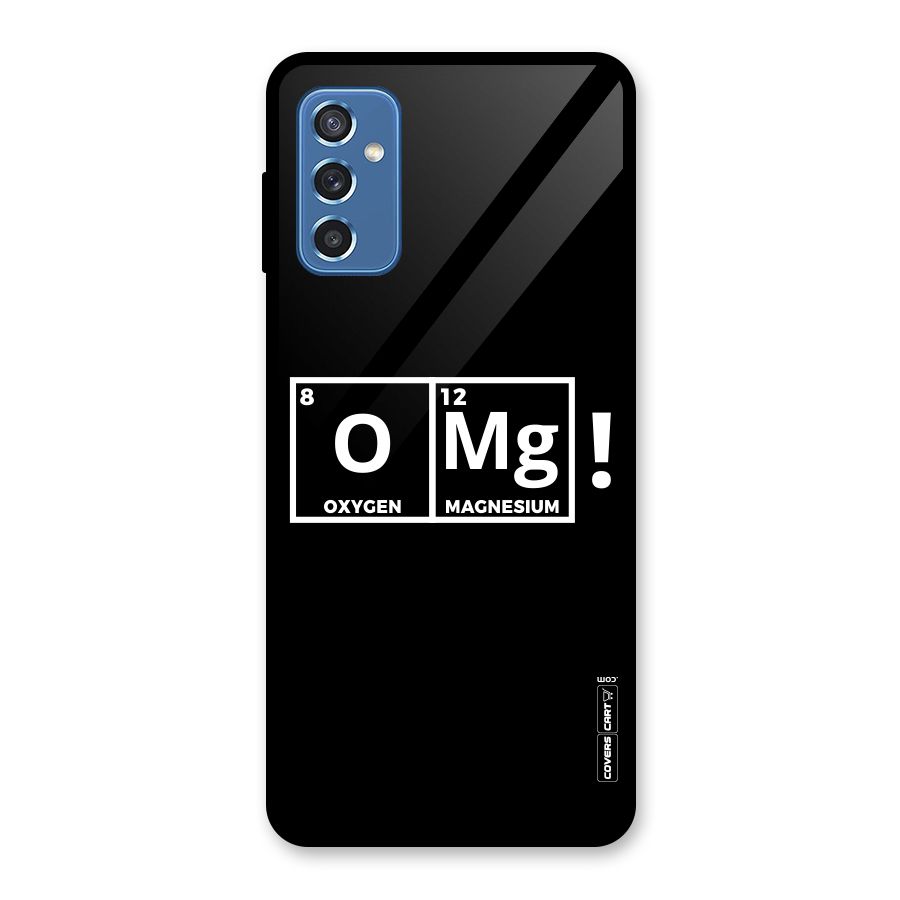 OMG Chemistry Pun Glass Back Case for Galaxy M52 5G