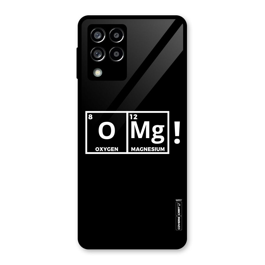 OMG Chemistry Pun Glass Back Case for Galaxy M53 5G