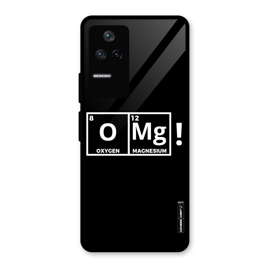 OMG Chemistry Pun Glass Back Case for Poco F4 5G