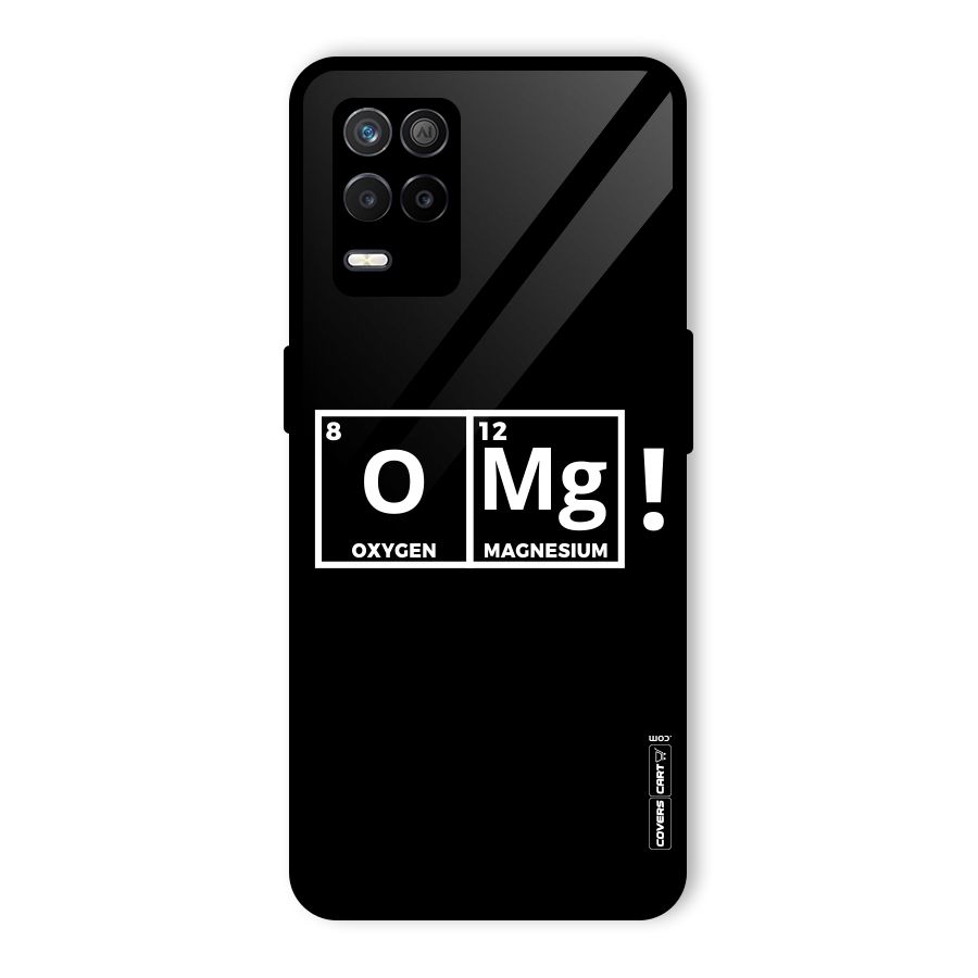 OMG Chemistry Pun Glass Back Case for Realme 8 5G