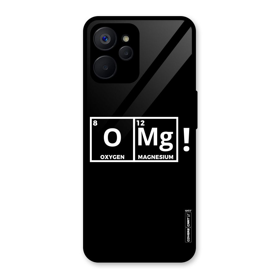 OMG Chemistry Pun Glass Back Case for Realme 9i 5G