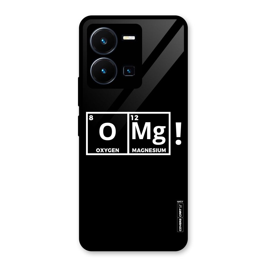 OMG Chemistry Pun Glass Back Case for Vivo Y35