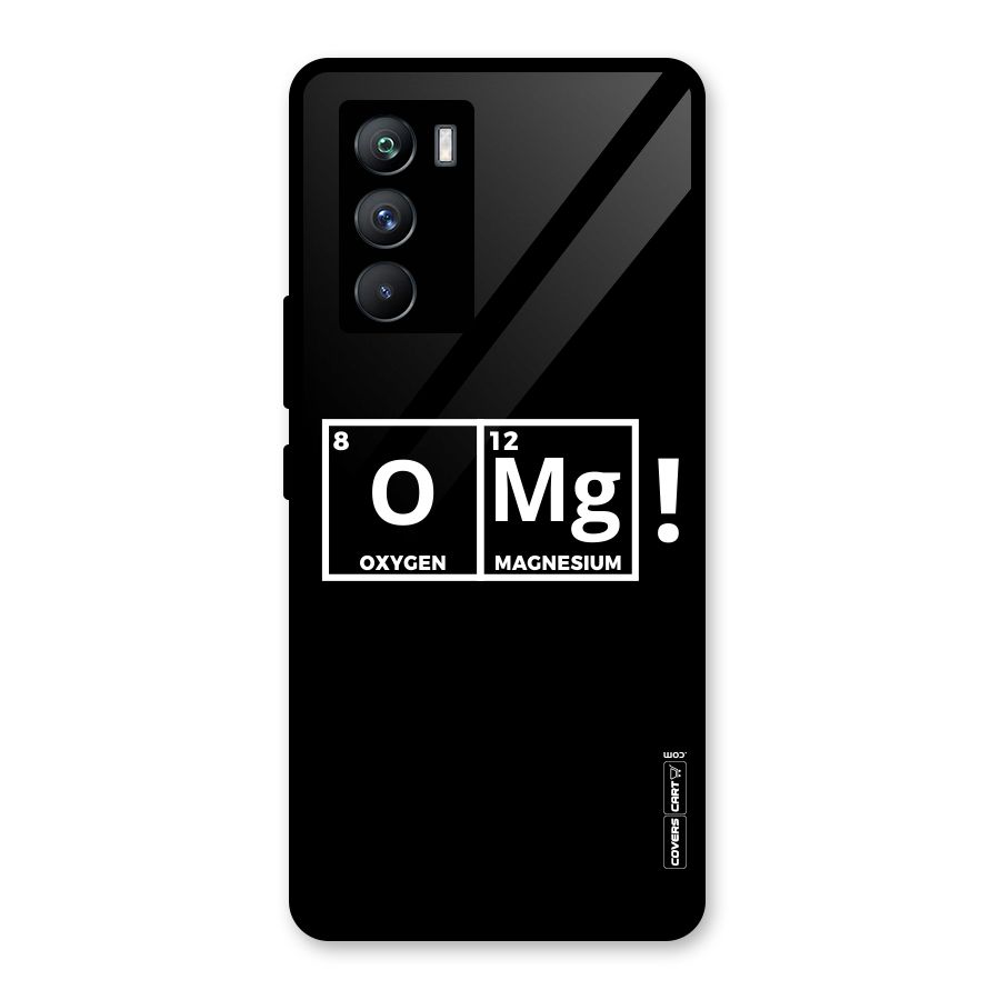 OMG Chemistry Pun Glass Back Case for Vivo iQOO 9 SE