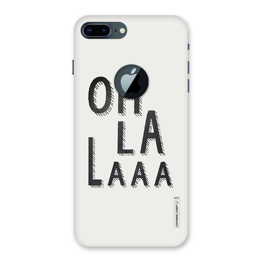 Oh La La Back Case for iPhone 7 Plus Logo Cut