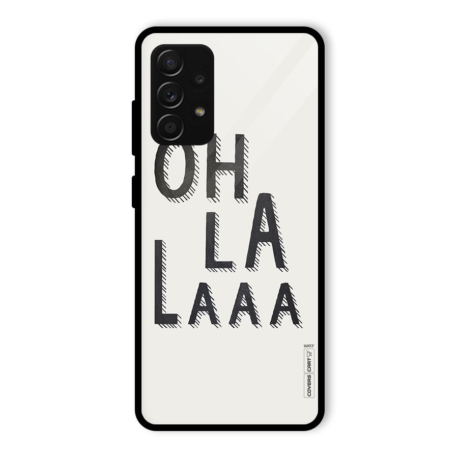 Oh La La Glass Back Case for Galaxy A53 5G