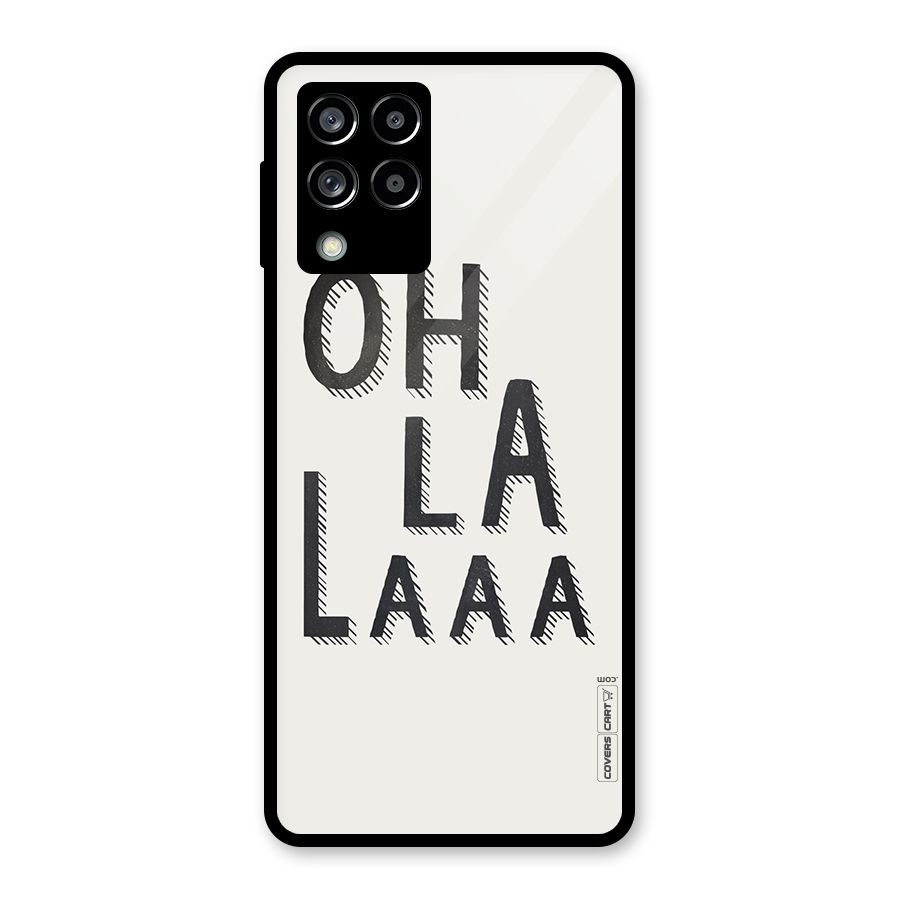 Oh La La Glass Back Case for Galaxy M53 5G