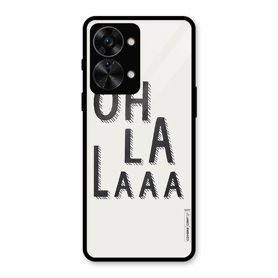 Oh La La Glass Back Case for OnePlus Nord 2T