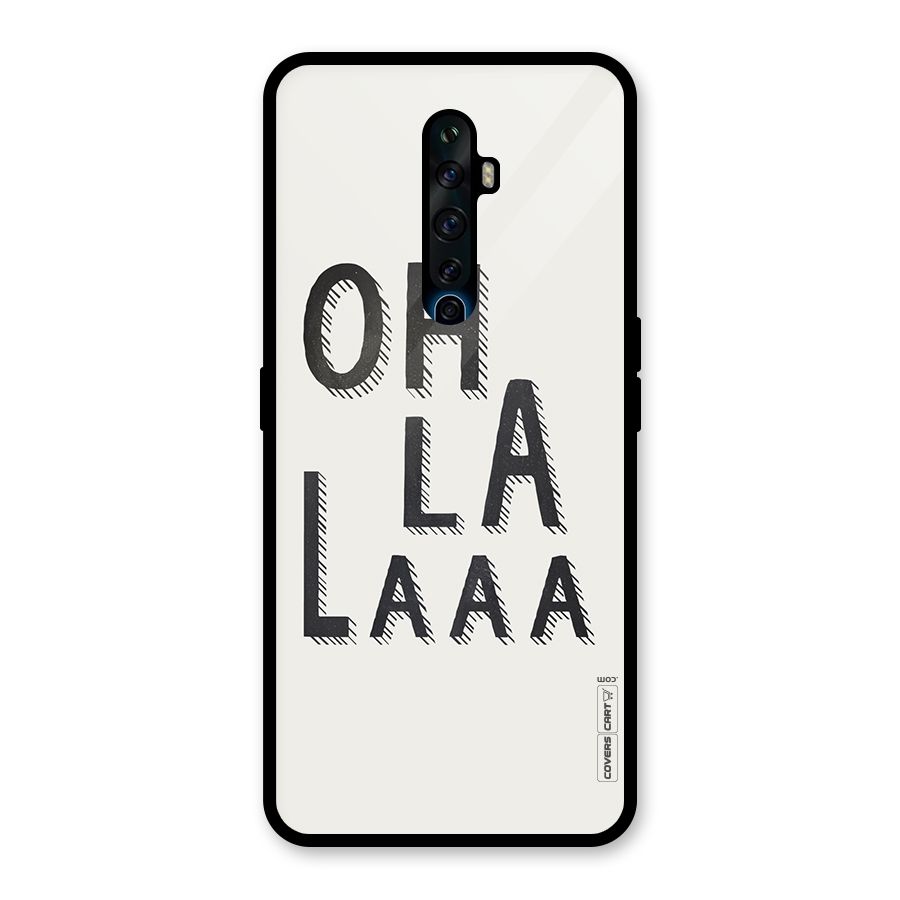 Oh La La Glass Back Case for Oppo Reno2 F