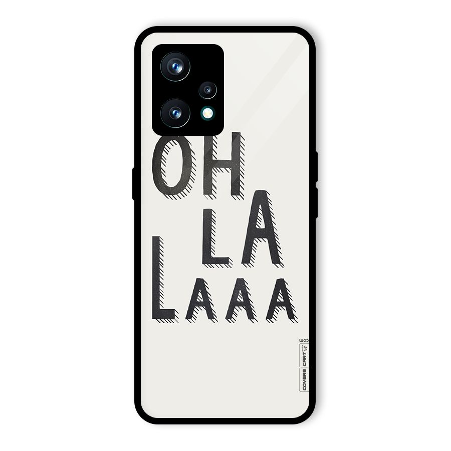 Oh La La Glass Back Case for Realme 9 Pro Plus 5G