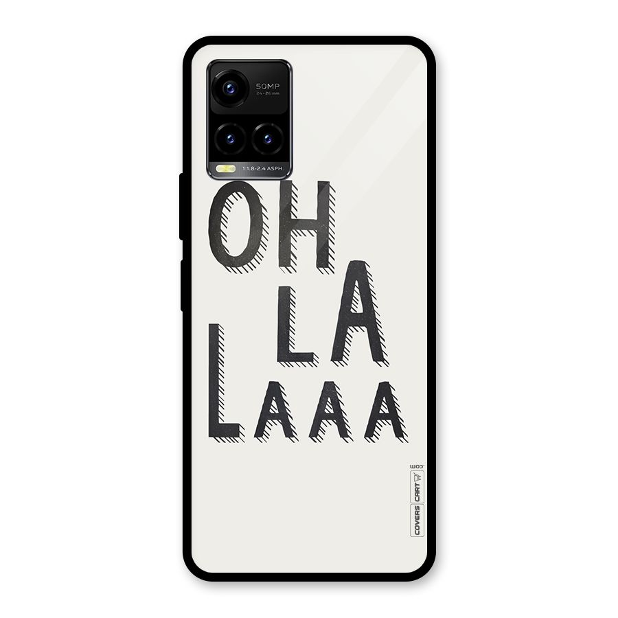 Oh La La Glass Back Case for Vivo Y21T