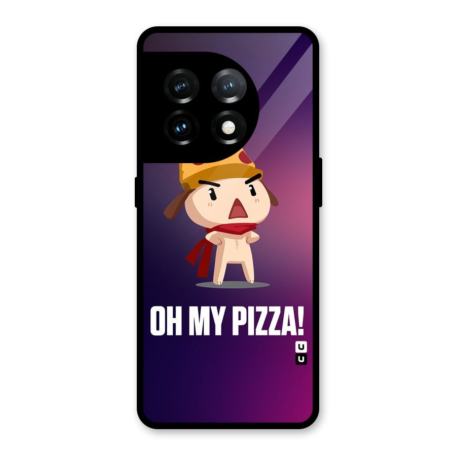 Oh My Pizza Glass Back Case for OnePlus 11