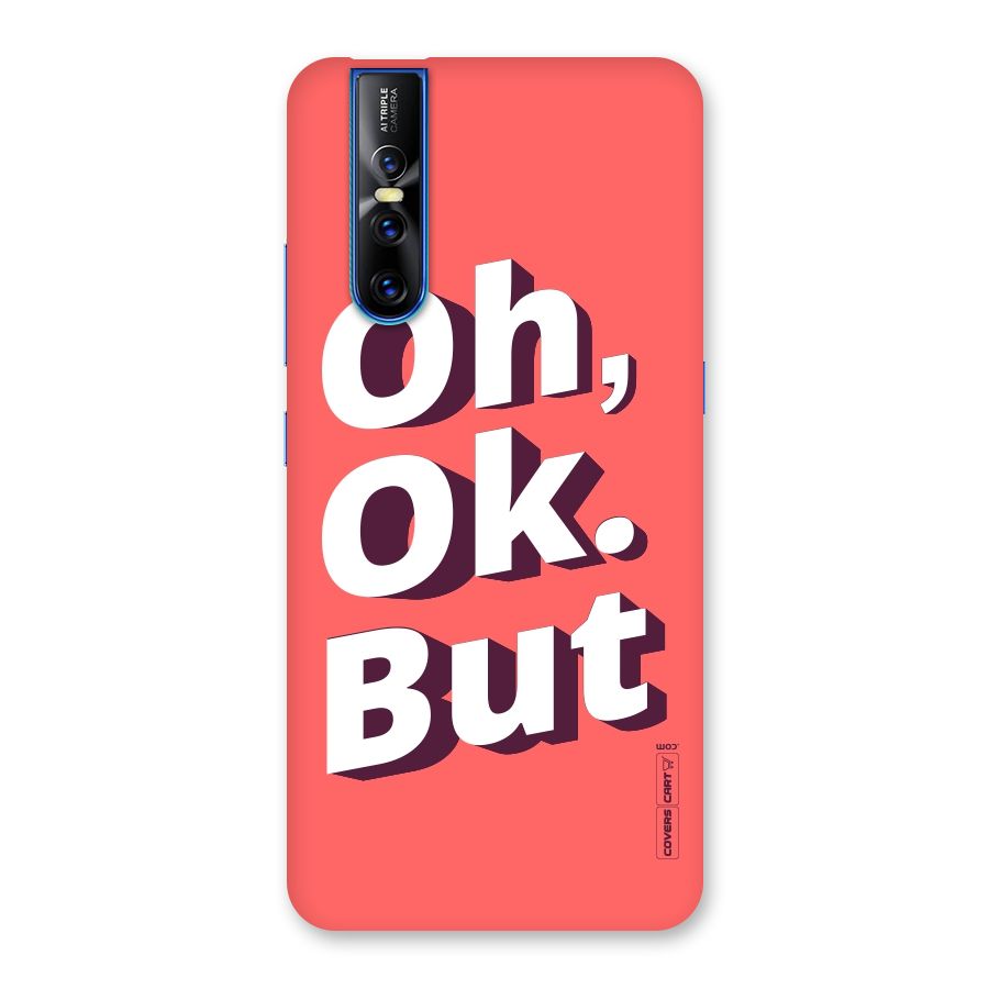 Oh Ok But Back Case for Vivo V15 Pro