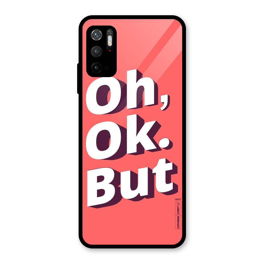 Oh Ok But Glass Back Case for Poco M3 Pro 5G