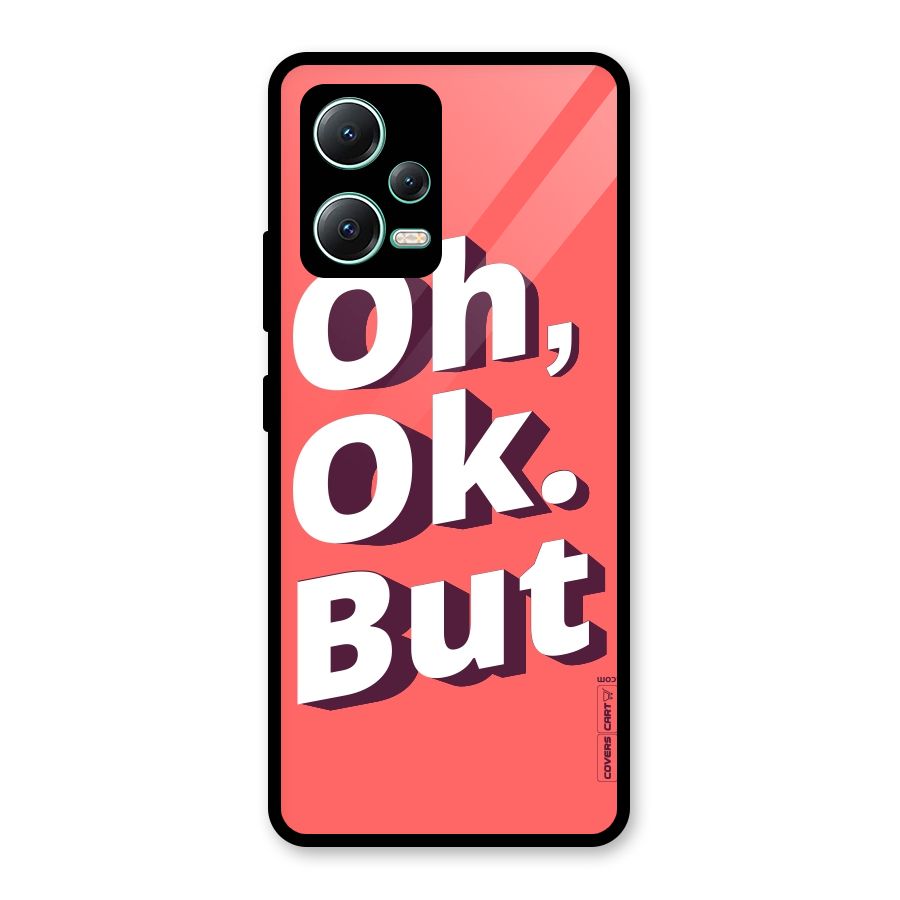 Oh Ok But Glass Back Case for Redmi Note 12 5G
