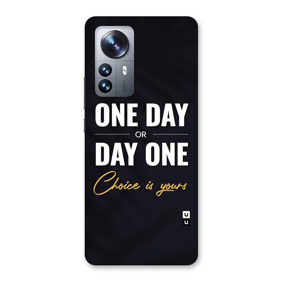 One Day or Day One Back Case for Xiaomi 12 Pro