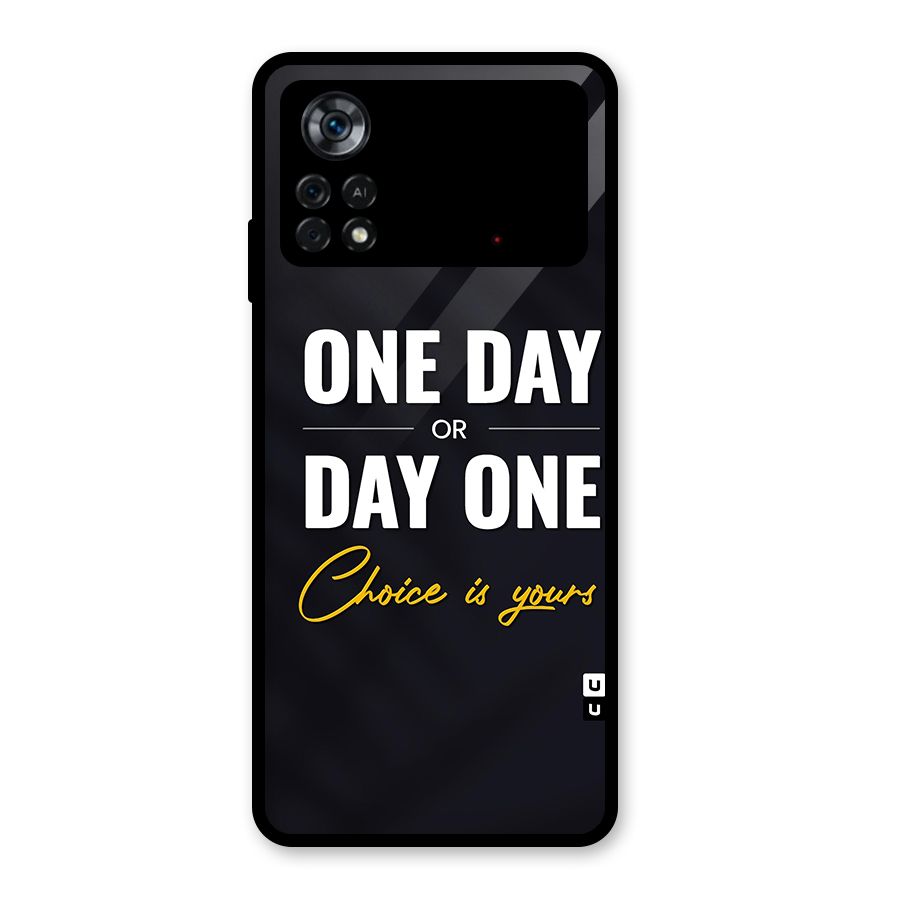 One Day or Day One Glass Back Case for Poco X4 Pro 5G