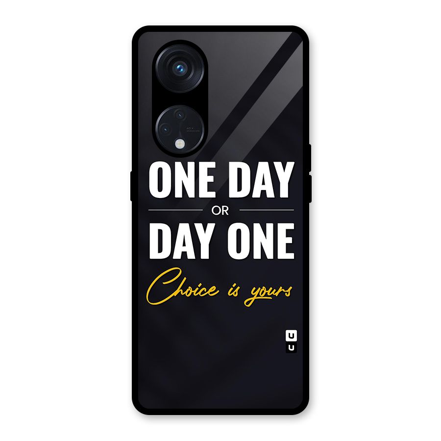 One Day or Day One Glass Back Case for Reno8 T 5G