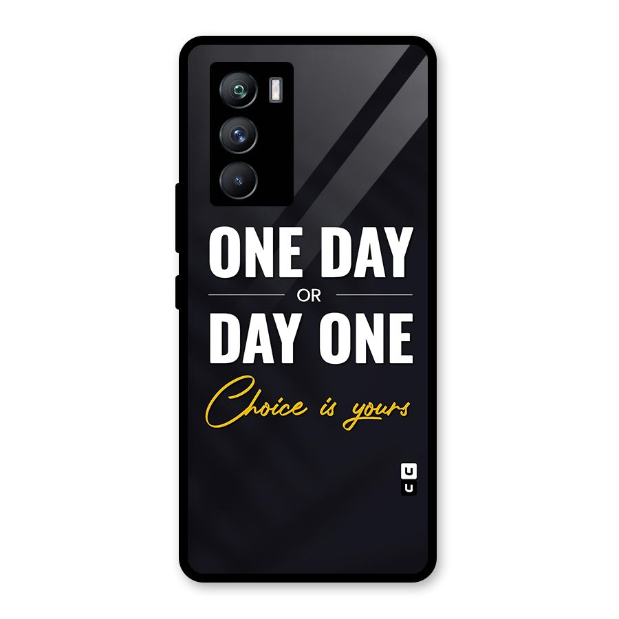 One Day or Day One Glass Back Case for Vivo iQOO 9 SE