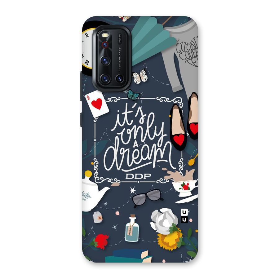 Only A Dream Back Case for Vivo V19