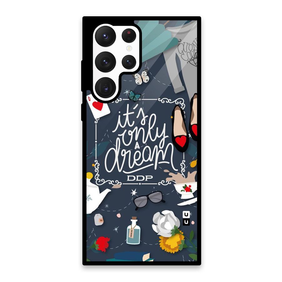Only A Dream Glass Back Case for Galaxy S22 Ultra 5G