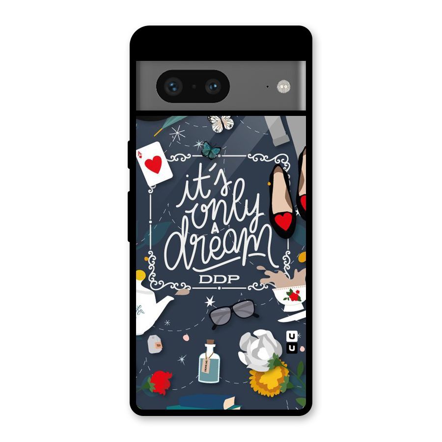 Only A Dream Glass Back Case for Google Pixel 7