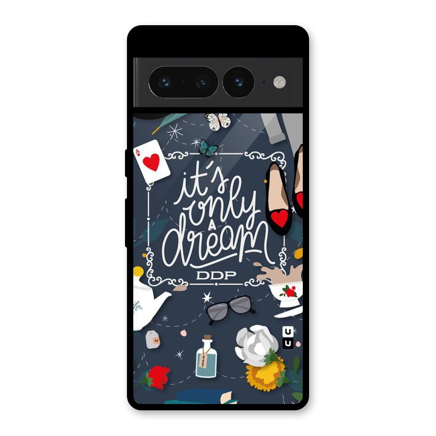 Only A Dream Glass Back Case for Google Pixel 7 Pro