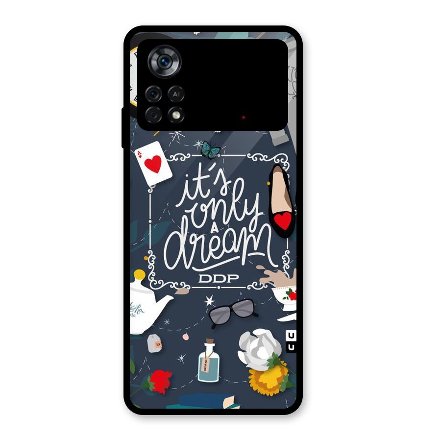 Only A Dream Glass Back Case for Poco X4 Pro 5G